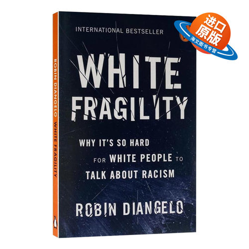 英文原版 White Fragility 白人的脆弱性 英文版