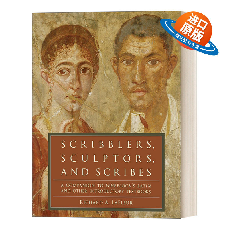英文原版 Scribblers Sculptors and Scribes 古罗马文人 雕刻家和抄写员 韦洛克拉丁语教程配套阅读材料 英文版 进口英语原版书籍