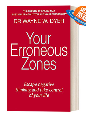 英文原版 Your Erroneous Zones 你的误区 如何摆脱负面思维掌控你的生活 英文版 进口英语原版书籍