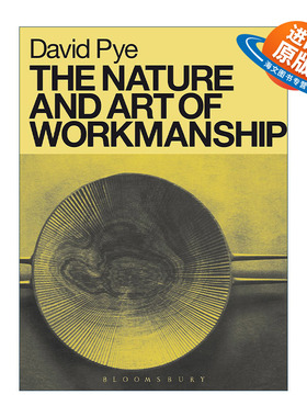 英文原版 The Nature and Art of Workmanship 工艺的本质和艺术 大卫·皮耶 英文版 进口英语原版书籍