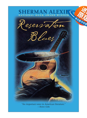英文原版小说 Reservation Blues 保留地蓝调 Sherman Alexie 英文版 进口英语原版书籍