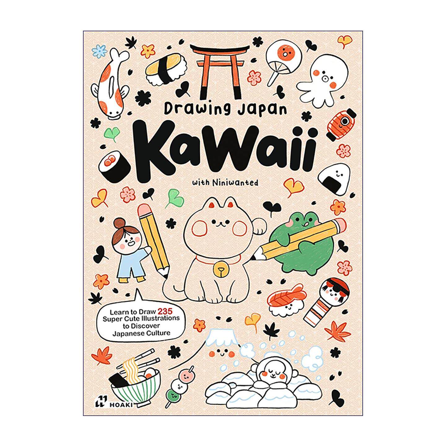 英文原版 Drawing Japan Kawaii 画日本萌物 235幅超萌插画分步教程 动物·美食·时尚·民俗 零基础 发现日本文化 进口英语原版
