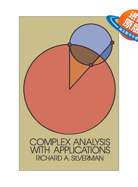 英文原版 Complex Analysis with Applications 复分析及其应用 数学 Richard A. Silverman 英文版 进口英语原版书籍