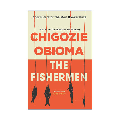 英文原版 The Fishermen 钓鱼的男孩 奇戈希·奥比奥玛 布克奖提名 英文版 进口英语原版书籍