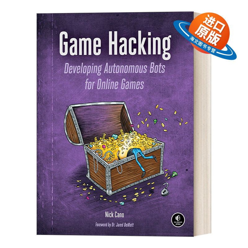 英文原版 Game Hacking 游戏黑客 为在线游戏开发自主机器人 计算机 Nick Cano 英文版 进口英语原版书籍