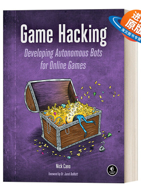 英文原版 Game Hacking 游戏黑客 为在线游戏开发自主机器人 计算机 Nick Cano 英文版 进口英语原版书籍