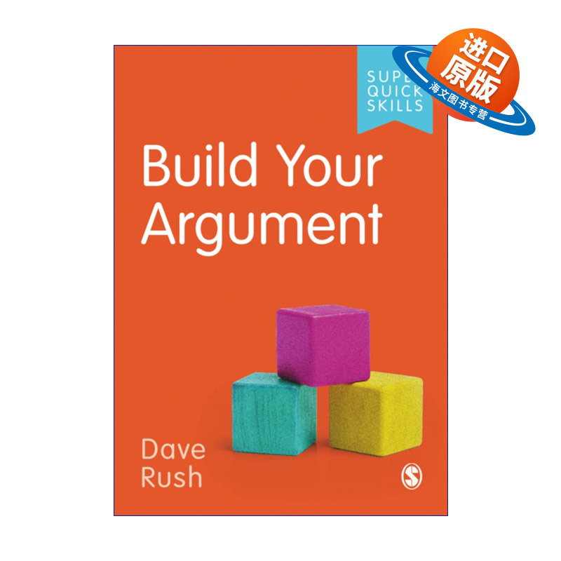英文原版 Build Your Argument 如何搭建你的论证 SAGE学术技能入门系列 英美大学本科生学术指南 英文版 进口英语原版书籍