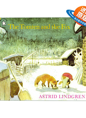 英文原版绘本 The Tomten and the Fox 汤姆滕与小狐狸 长袜子皮皮作者Astrid Lindgren 儿童绘本 英文版 进口英语原版书籍
