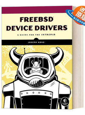 英文原版 FreeBSD Device Drivers 深入理解FreeBSD设备驱动程序开发 计算机 Joseph Kong 英文版 进口英语原版书籍