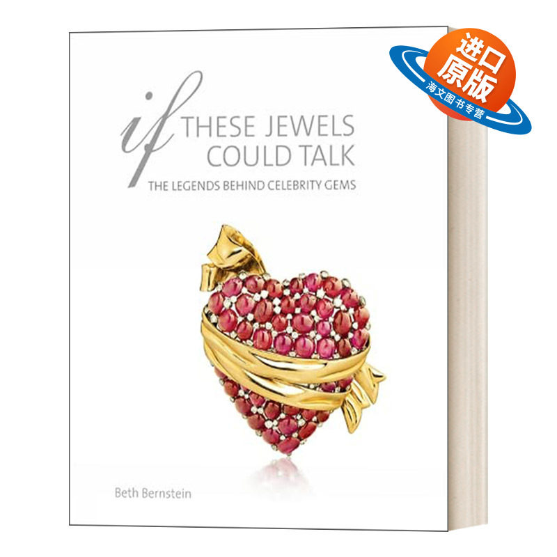 英文原版 If These Jewels Could Talk 如果这些宝石能说话 名人宝石背后的故事 精装 英文版 进口英语原版书籍