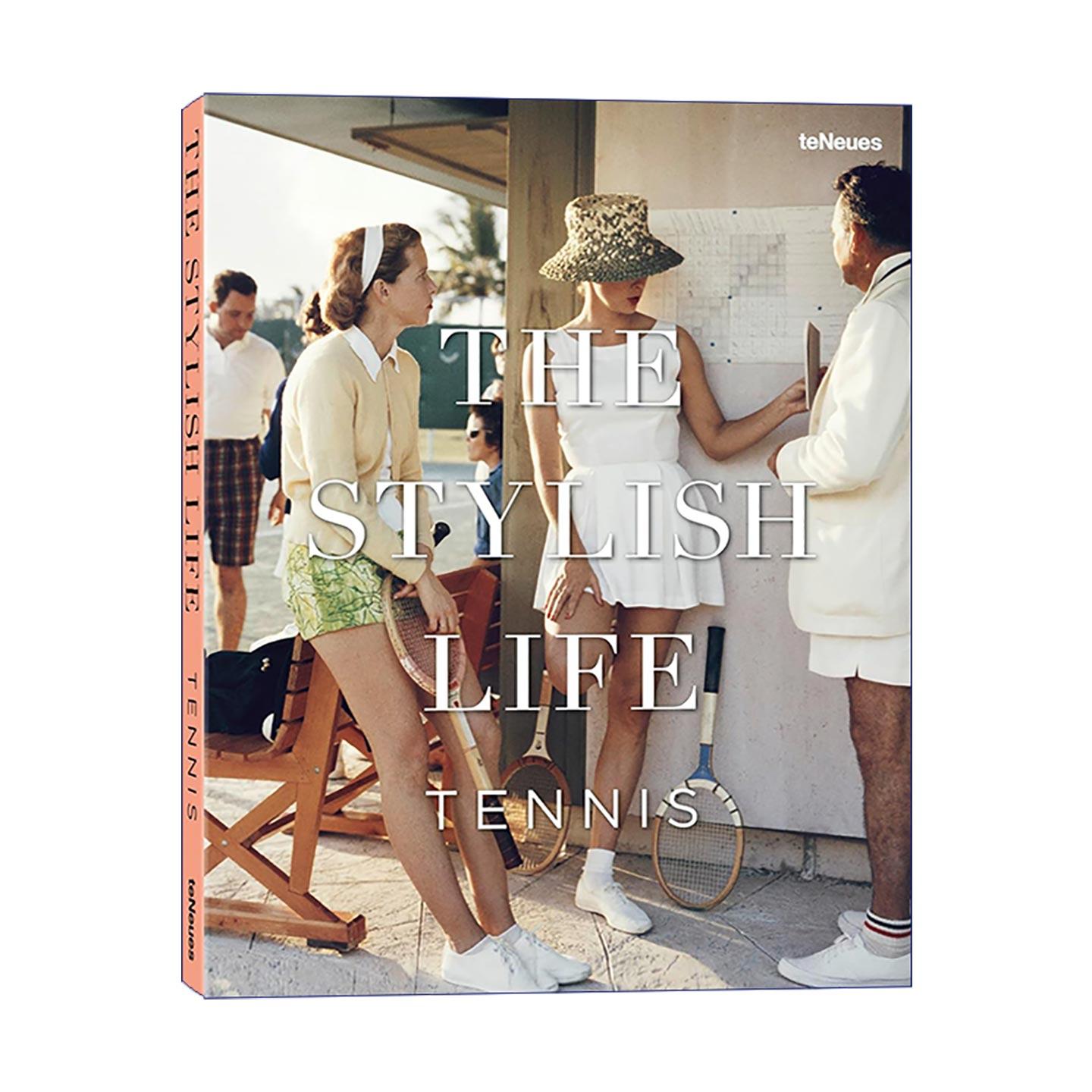 英文原版 The Stylish Life Tennis 时尚生活 网球 摄影作品集精装 英文版 进口英语原版书籍