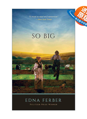 英文原版 So Big 如此之大 普利策奖 Edna Ferber埃德娜·费伯英文版 进口英语原版书籍