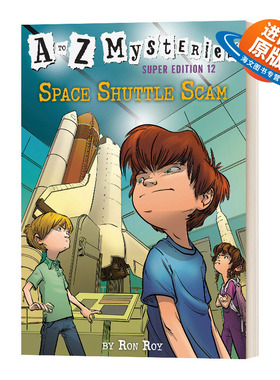 英文原版 Space Shuttle Scam 航天飞机的骗局 神秘案件特别版12 A to Z Mysteries Super Edition 12 英文版 进口英语原版书籍