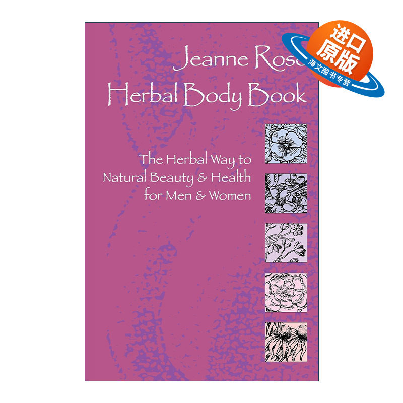 英文原版 Herbal Body Book 草本身体之书 男性和女性天然美容和健康的草药方法 Jeanne Rose 英文版 进口英语原版书籍