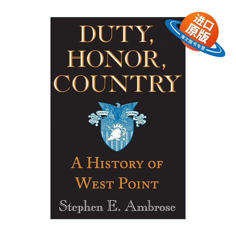英文原版 Duty Honor Country 责任荣誉国家 西点军校史 Stephen E. Ambrose 英文版 进口英语原版书籍