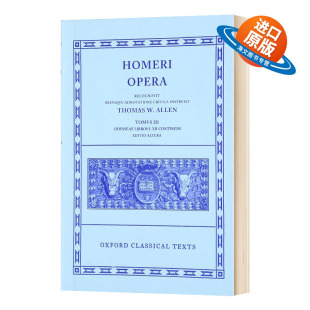 牛津经典 精装 XII册 英文版 Odyssey Monro 卷三 书籍 进口英语原版 Vol. Homer 奥德赛 III. 文本系列 荷马史诗 英文原版