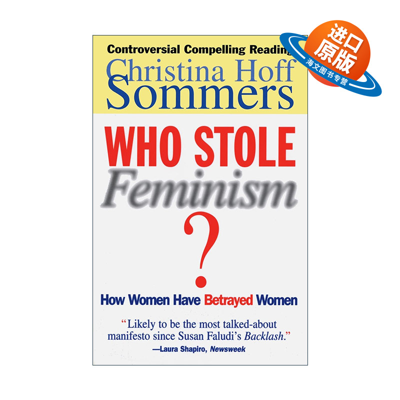 英文原版 Who Stole Feminism 谁偷走了女权主义 女人如何背叛了女人 英文版 进口英语原版书籍
