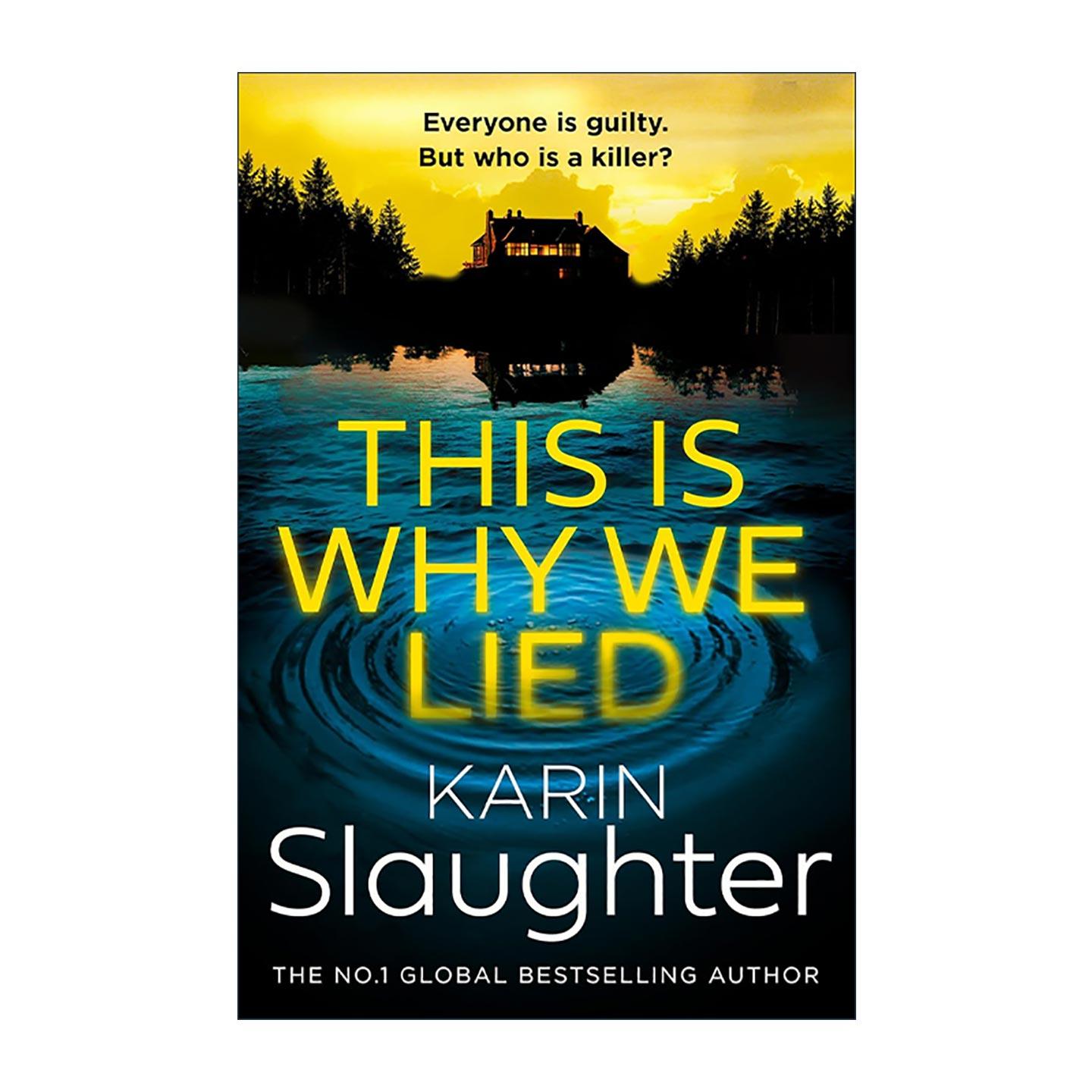 英文原版 This is Why We Lied谎言的真相 卡琳·斯劳特Karin Slaughter 特伦特探员系列12 同名美剧原著 畅销推理悬疑小说 英文版