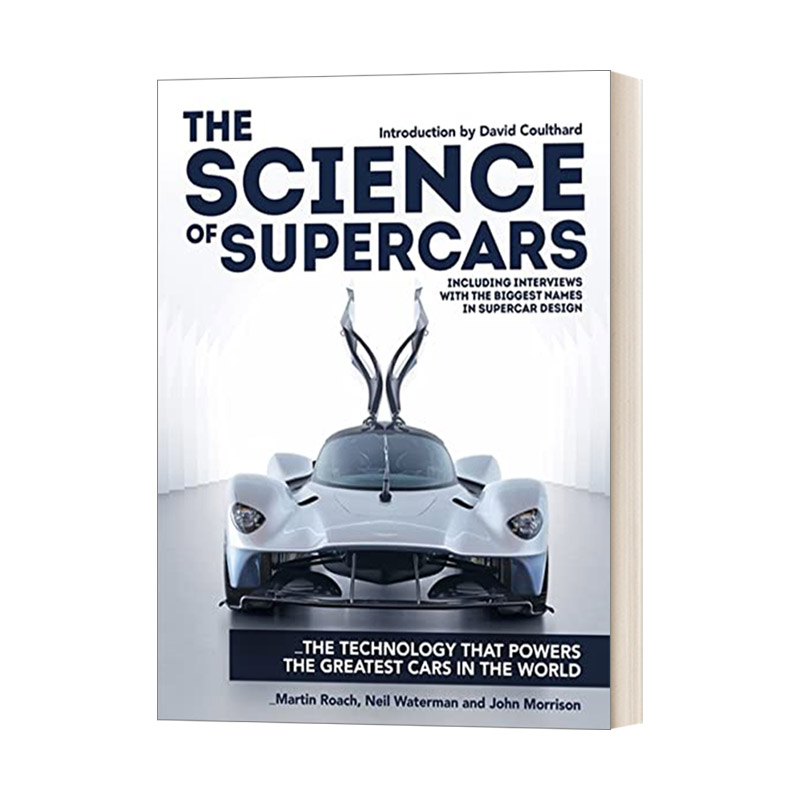 英文原版 The Science of Supercars为世界上提供动力的技术超级跑车科学精装英文版进口英语原版书籍