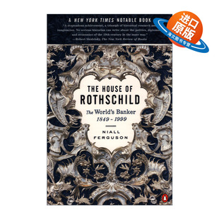 Rothschild Banker The 世界 进口英语书籍 英文原版 卷二 World House 1999 1849 银行家 罗斯柴尔德家族