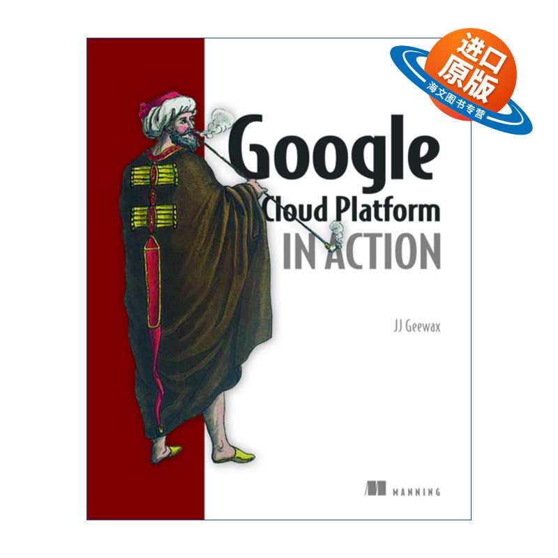 英文原版 Google Cloud Platform in Action 谷歌云盘实战 英文版 进口英语原版书籍