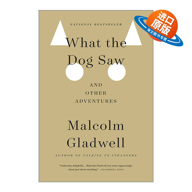 英文原版 What the Dog Saw 大开眼界 用另一双眼睛看透这疯狂世界 奇妙生活和美丽人生 英文版 进口英语原版书籍
