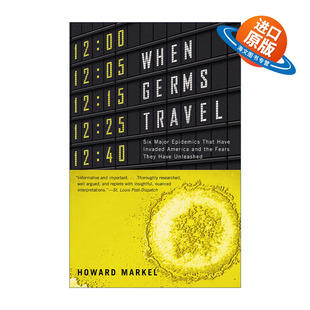 Howard 书籍 Germs 进口英语原版 英文版 Markel 六种大流行病入侵美国释放恐惧 细菌传播时 Travel When 英文原版
