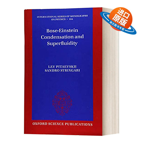 英文原版 Bose Einstein Condensation and Superfluidity 玻色 爱因斯坦凝聚和超流 英文版 进口英语原版书籍
