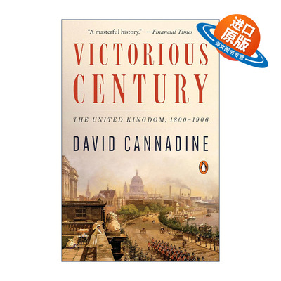 英文原版 Victorious Century 全盛时代 英国1800-1906年历史 David Cannadine 英文版 进口英语原版书籍
