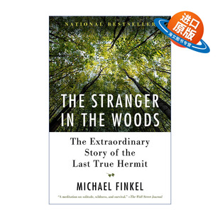 英文原版 The Stranger in the Woods 森林里的陌生人 独居 Michael Finkel 英文版 进口英语原版书籍