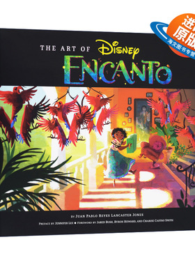 英文原版 Art of Encanto 魔法满屋 电影艺术设定画集 精装 英文版 进口英语原版书籍
