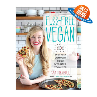 英文版 书籍 Vegan 日常舒适美食食谱 Sam 素食主义者 Free 无烦恼 进口英语原版 英文原版 Turnbull Fuss