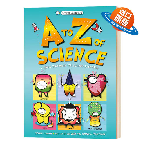 英文原版 Basher Science An A to Z of Science 巴舍 酷酷的科学书之 科学的A到Z 精装科普 英文版进口原版英语书儿童外文书