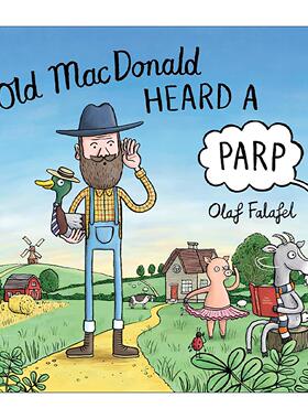 英文原版 Old MacDonald Heard a Parp 老麦克唐纳听到一声响 Olaf Falafel绘本 英文版 进口英语原版书籍