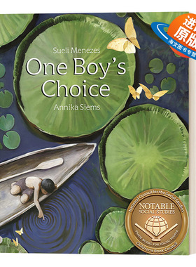 英文原版绘本 One Boy's Choice 小男孩的选择 亚马逊的故事 自然环境主题绘本 Annika Siems 精装 英文版 进口英语原版书籍