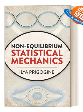 英文原版 Non-Equilibrium Statistical Mechanics 非平衡统计力学 伊利亚普里高津专著 高校和研究生适用 英文版 进口英语原版书