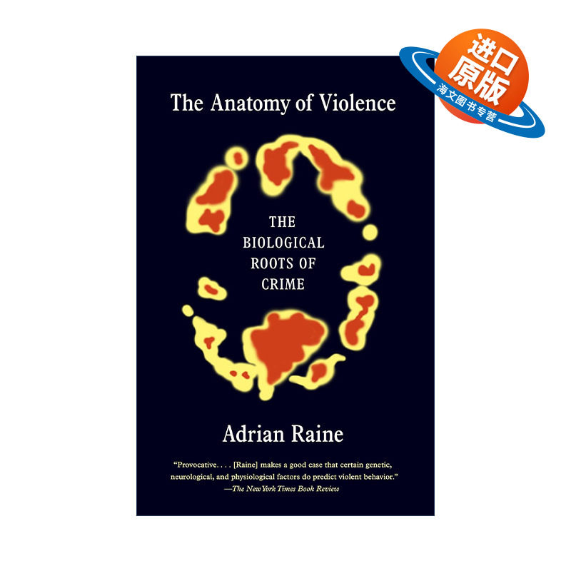 英文原版 The Anatomy of Violence 暴力解剖 犯罪的生物学根源 Adrian Raine 英文版 进口英语原版书籍