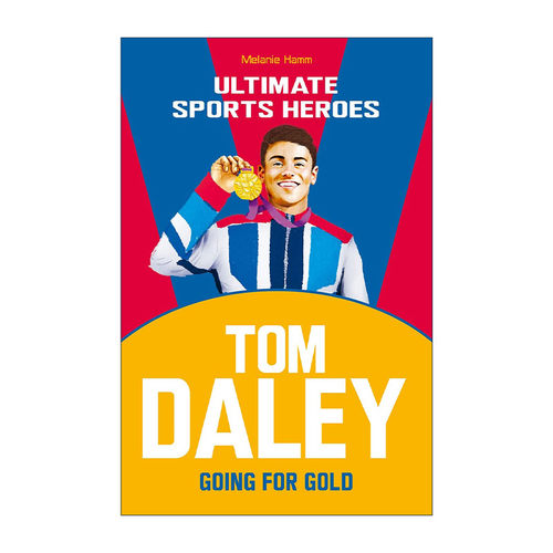英文原版 Tom Daley 超级运动明星人物传记 跳水运动员托马斯·戴利 Ultimate Sports Heroes 英文版 进口英语原版书籍