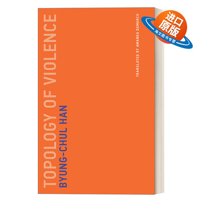 英文原版 Topology of Violence Untimely Meditations 暴力拓扑 哲学 韩炳哲Byung-Chul Han 英文版 进口英语原版书籍