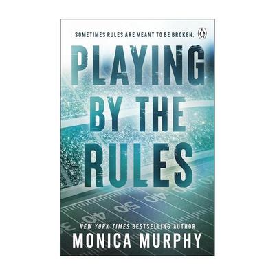 英文原版 Playing By The Rules 乖巧玩家 Monica Murphy体育题材浪漫小说 北美晋江文学 兰卡斯特预科系列作者 进口英语原版书籍
