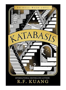 英文原版 Katabasis 地狱考 匡灵秀R.F.Kuang畅销新作 学术讽刺奇幻小说 英文版 进口英语原版书籍