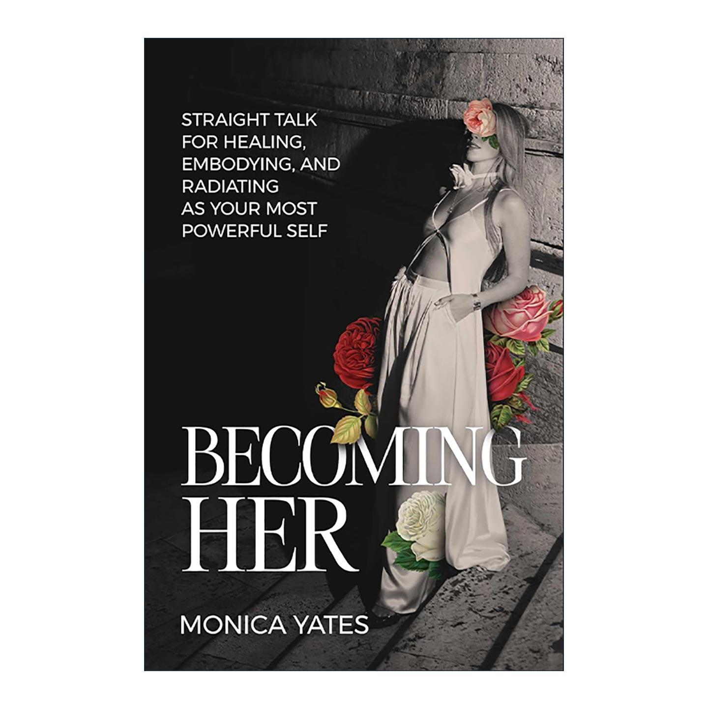 英文原版 Becoming HER 成为她 疗愈 体现与绽放 成为强大的自己 精装 英文版 进口英语原版书籍