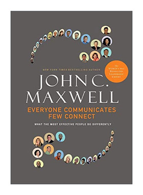 英文原版 Everyone Communicates  Few Connect 沟通的五大法则 精装 人际关系 深层次连接  John Maxwell 英文版进口英语原版书籍