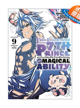 英文原版 I Was Reincarnated as the 7th Prince so I Can Take My Time Perfecting My Magical Ability 9 漫画 进口英语书籍
