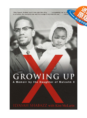 英文原版 Growing Up X 成长X 马尔科姆·艾克斯女儿Ilyasah Shabazz自传 英文版 进口英语原版书籍