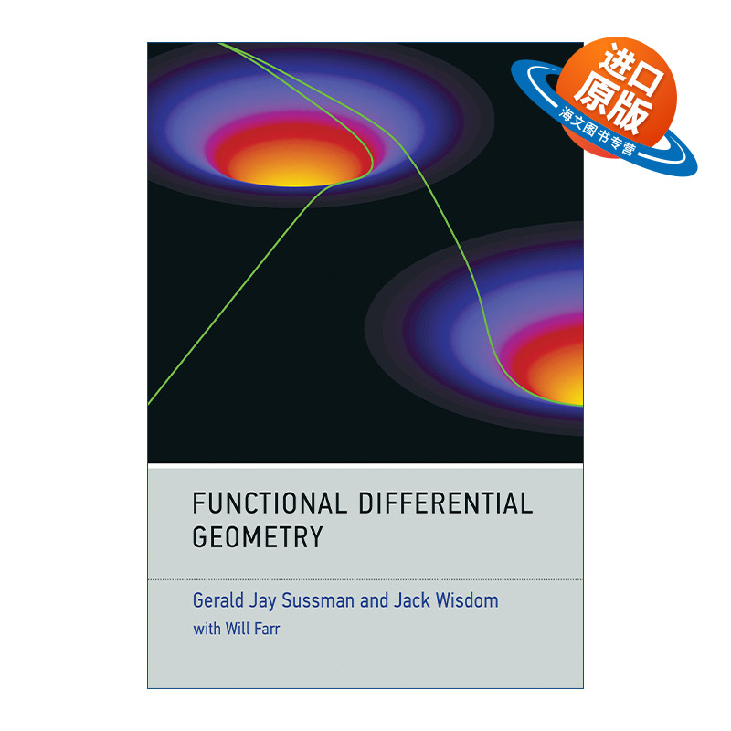 英文原版 Functional Differential Geometry (The MIT Press) 函数微分几何 物理学 广义相对论 量子场论 麻省理工学院电气工程教
