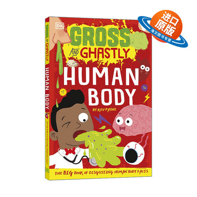 英文原版 Gross and Ghastly Human Body DK少儿知识百科读物 人类身体 英文版 进口英语原版书籍