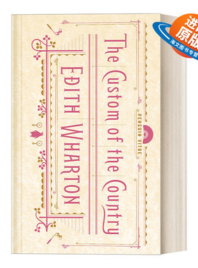 英文原版 The Custom of the Country Penguin Vitae 乡土风俗 Edith Wharton 企鹅精装收藏版 英文版 进口英语原版书籍
