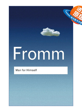 英文原版 Man for Himself 自我的追寻 伦理学的心理探究 Routledge Classics系列 艾瑞克弗洛姆 英文版 进口英语原版书籍