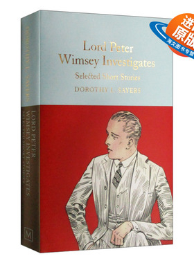 英文原版 Lord Peter Wimsey Investigates 彼得·温西爵爷探案 精装麦克米伦收藏馆系列 Macmillan Collector's Library 英文版